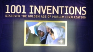 10001 Inventions Golden Ages of Muslim Civilization